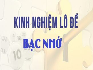 Quy luật kinh nghiệm áp dụng cho cách chơi lô đề dễ trúng nhất